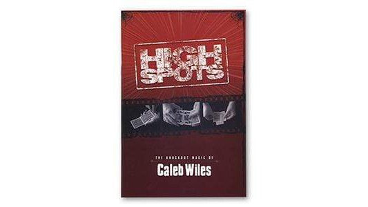 High Spots by Caleb Wiles Deinparadies.ch bei Deinparadies.ch