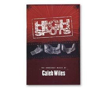 High Spots by Caleb Wiles Deinparadies.ch bei Deinparadies.ch