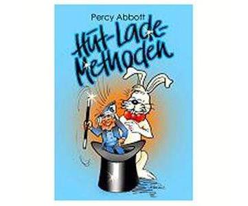 Hut-Lade-Methoden by Percy Abbott Magic Center Harri bei Deinparadies.ch