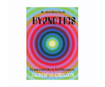 Hypnotics - Hypnose Tricks Magic Center Harri bei Deinparadies.ch