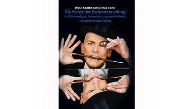 Kunst der Selbstdarstellung by Wolf Fisher Wolf Fisher bei Deinparadies.ch