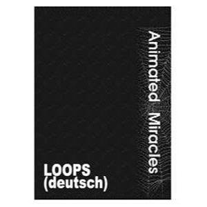 Loops - Animierte Wunder | Yigal Mesika | Deutsch Magic Center Harri bei Deinparadies.ch