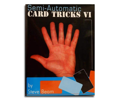 Steve Beam's Semi-Automatic Card Tricks 6 Steve Beam bei Deinparadies.ch
