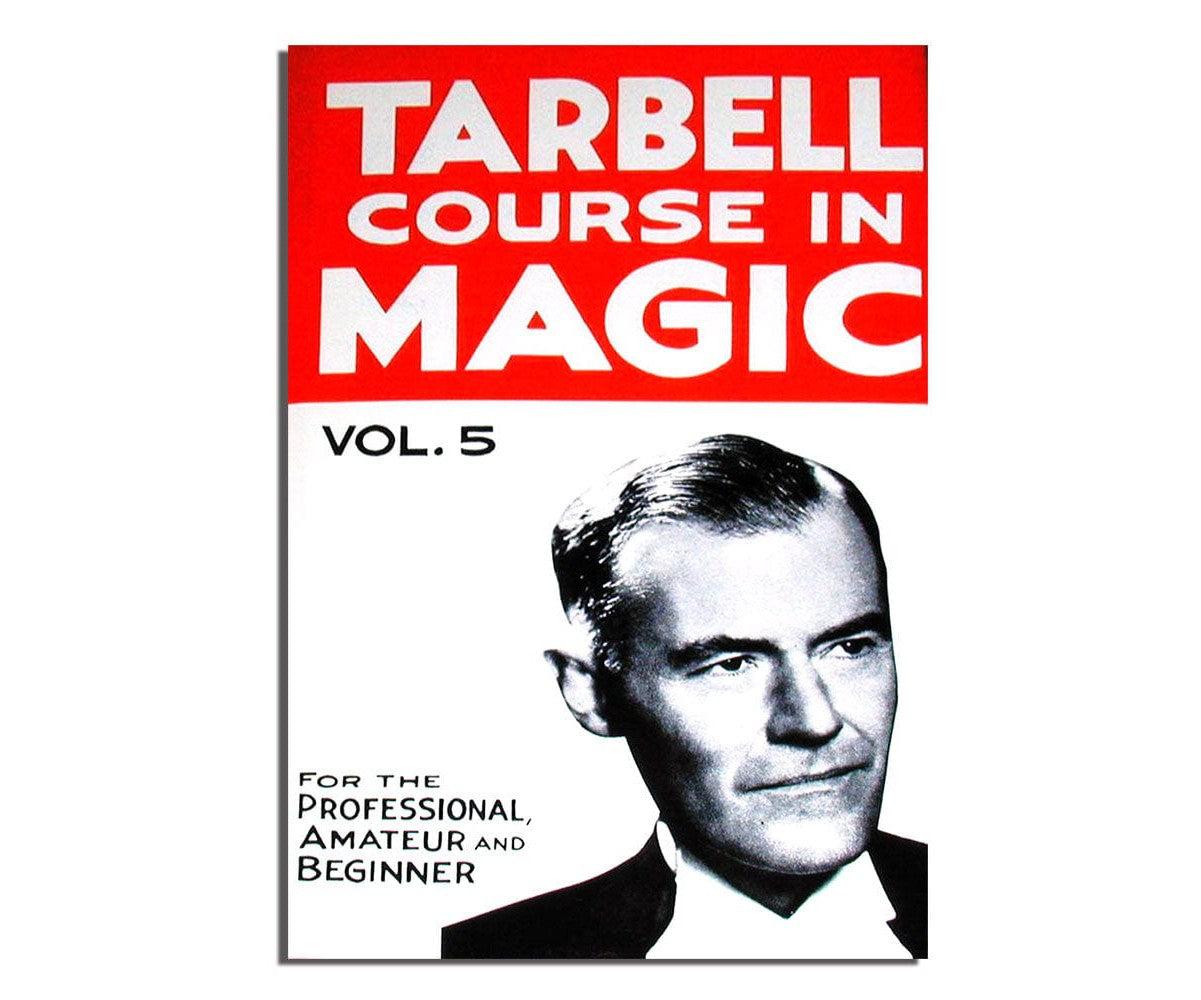 Tarbell Course in Magic | Zauberkurs | 1-8 | Band 5-E.Z.Robbins-Deinparadies.ch