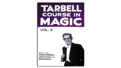 Tarbell Course in Magic | Zauberkurs | 1-8 | Band 8-E.Z.Robbins-Deinparadies.ch