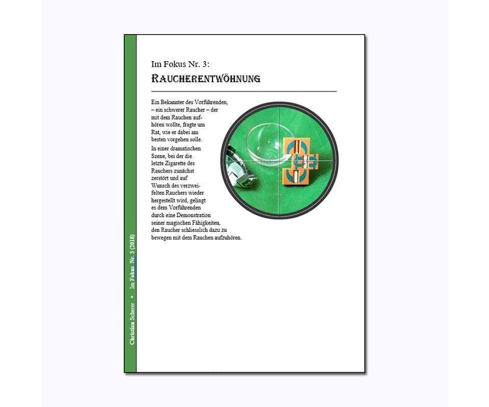 Im Fokus 3: Raucherentwöhnung by Christian Scherer Christian Scherer bei Deinparadies.ch