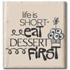 Stempel Life Is Short Caron bei Deinparadies.ch