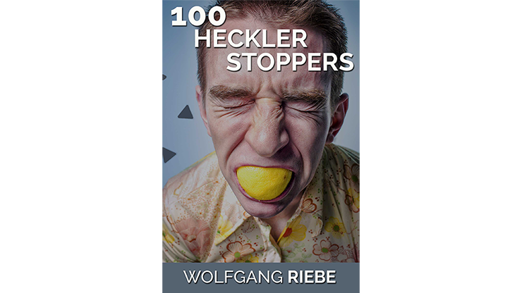 100 Heckler Stoppers di Wolfgang Riebe - ebook Wolfgang Riebe at Deinparadies.ch