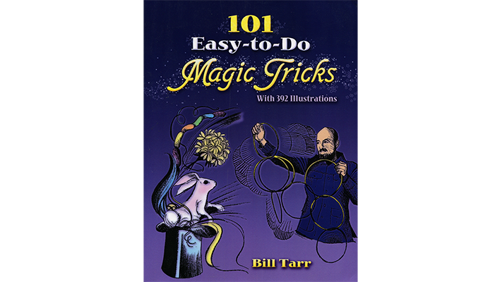 101 Easy To Do Magic Tricks by Bill Tarr Dover Publications bei Deinparadies.ch