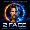 2 FACE | Jamie Williams and David Jonathan-David Schreibman-Deinparadies.ch