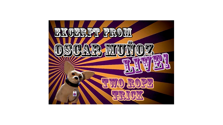 2 Rope Trick by Oscar Munoz (Excerpt from Oscar Munoz Live) - Video Download Kozmomagic Inc. at Deinparadies.ch