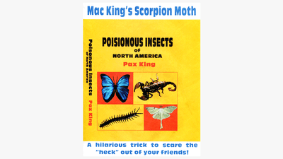 Scorpion Moth | Mac King and Peter Studebaker
