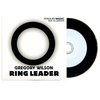 Ring Leader (With Props) | Gregory Wilson 
