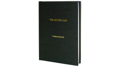 The Action Cop | Thomas Baxter