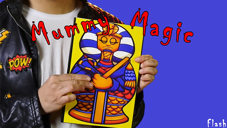 MUMMY MAGIC | Mago Flash