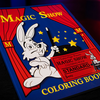 MAGIC SHOW Coloring Book (3 way) | Murphy's Magic