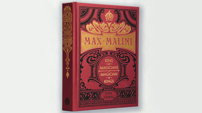 Max Malini | King of Magicians