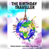 Birthday Traveller | Luca Volpe and Alan Wong 