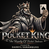 Pocket King | Darryl Vanamburg
