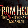From Hell - The Whitechapel Testament | Lebanon Circle