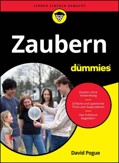 Buchcover Zaubern für Dummies mit schwarzem Hintergrund, gelbem Logo und Foto einer Gruppe beim Ballon-Zaubertrick.
