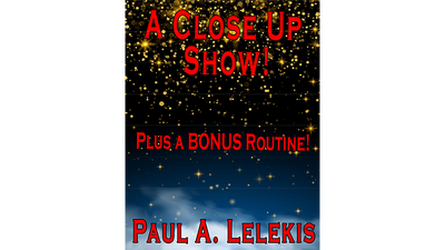 A CLOSE UP SHOW! by Paul A. Lelekis - Mixed Media Download Paul A. Lelekis bei Deinparadies.ch