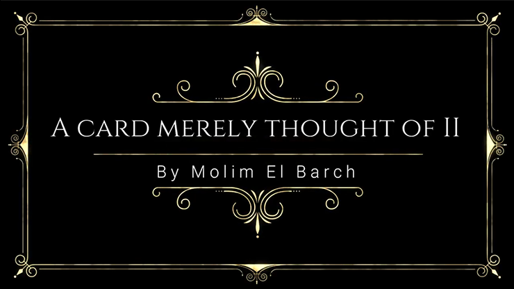 A Card Merely Thought Of II by Molim EL Barch - Video Download Molim El Barch bei Deinparadies.ch