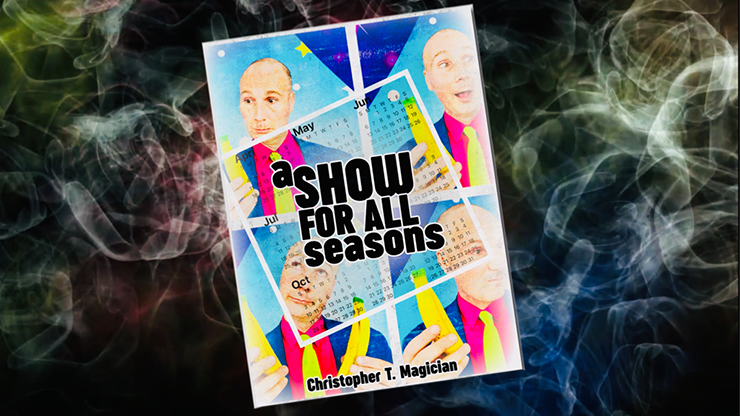 A Show For All Seasons by Christopher T. Magician Christopher Barnes Deinparadies.ch