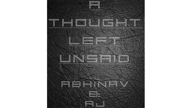 A Thought Left Unsaid by Abhinav Bothra & AJ - ebook Abhinav Bothra bei Deinparadies.ch