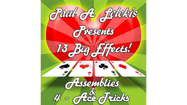 ASSEMBLIES and 4-ACE TRICKS by Paul A. Lelekis - ebook Paul A. Lelekis at Deinparadies.ch