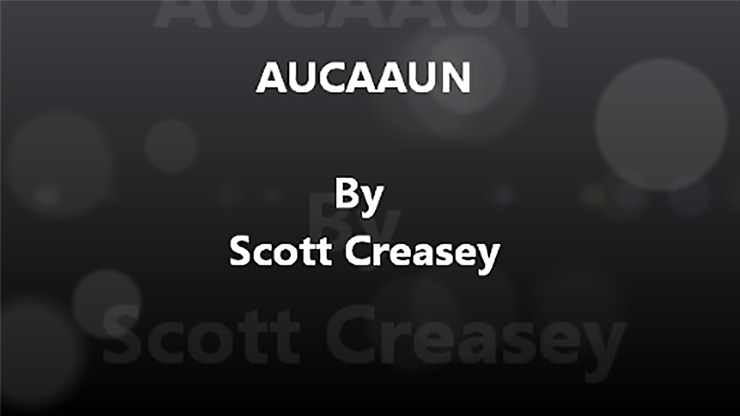 AUCAAUN - Any Unknown Card at Any Unknown Number - Video Download by Scott Creasey Scott Creasey at Deinparadies.ch