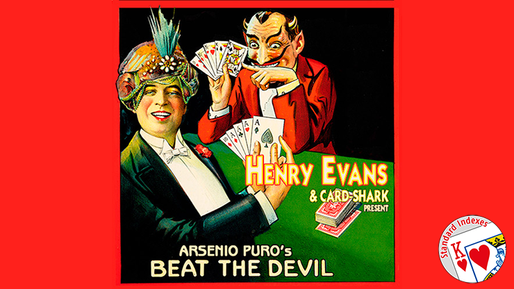 Arsenio Puros' Beat the Devil | Card Shark Murphy's Magic Deinparadies.ch