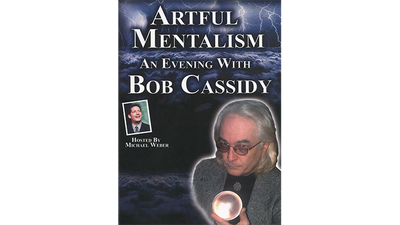 Artful Mentalism: An Evening with Bob Cassidy - Téléchargement audio sur le marché de l'esprit de Jheff Deinparadies.ch