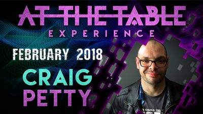 Conferencia en vivo At The Table - Craig Petty 7 de febrero de 2018 - Descarga de video Murphy's Magic Deinparadies.ch