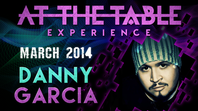 At The Table Live Lecture - Danny Garcia March 5th 2014 - Video Download Murphy's Magic at Deinparadies.ch
