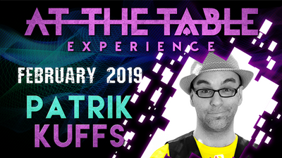 At The Table Live Lecture - Patrik Kuffs 20 febbraio 2019 - Scarica il video Murphy's Magic Deinparadies.ch