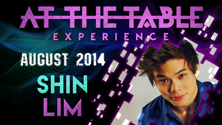 At The Table Live Lecture - Shin Lim August 20th 2014 - Video Download Murphy's Magic at Deinparadies.ch