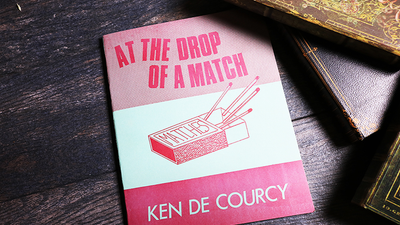 At the Drop of a Match by Ken De Courcy Ed Meredith bei Deinparadies.ch