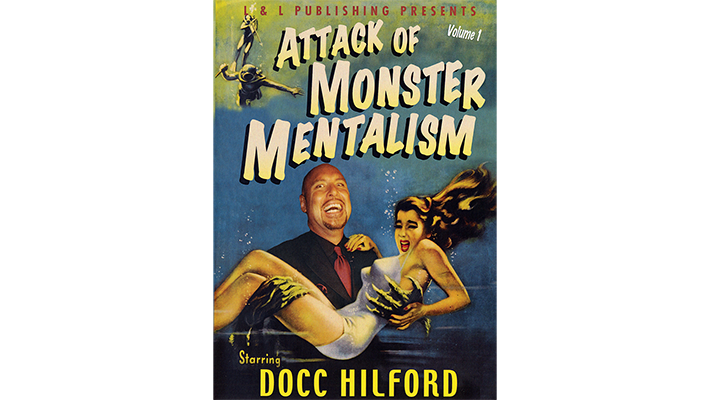 Attack Of Monster Mentalism - Volume 1 by Docc Hilford - Video Download Murphy's Magic bei Deinparadies.ch
