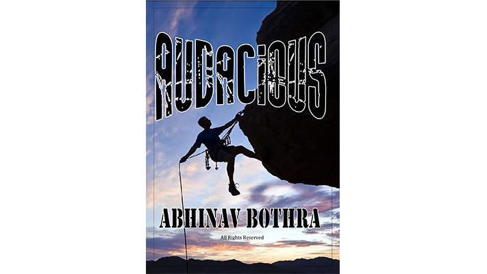 Audacious by Abhinav Bothra - ebook Abhinav Bothra bei Deinparadies.ch