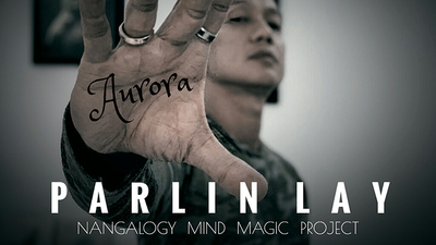 Aurora by Parlin Lay - Video Download NANGALOGY MIND MAGIC PROJECT bei Deinparadies.ch