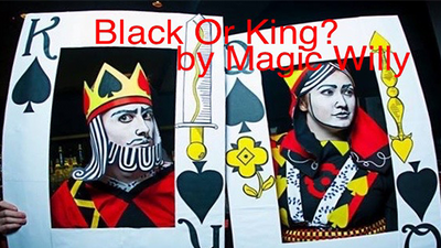 BLACK OR KING? by Magic Willy (Luigi Boscia) - Video Download Magic Willy Entertainer bei Deinparadies.ch