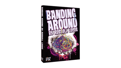 Banding Around by Russell Leeds - Video Download World Magic Shop at Deinparadies.ch
