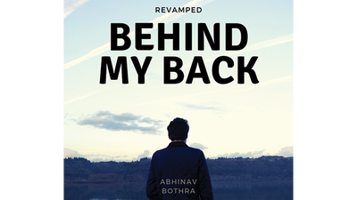 Behind My Back REVAMPED by Abhinav Bothra - Mixed Media Download Abhinav Bothra bei Deinparadies.ch