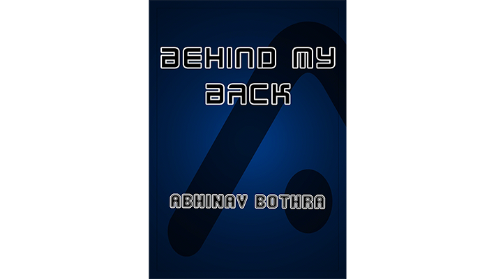 Behind My Back by Abhinav Bothra - ebook Abhinav Bothra bei Deinparadies.ch