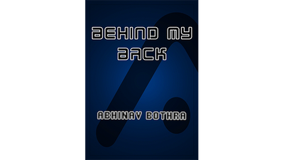 Behind My Back by Abhinav Bothra - ebook Abhinav Bothra bei Deinparadies.ch