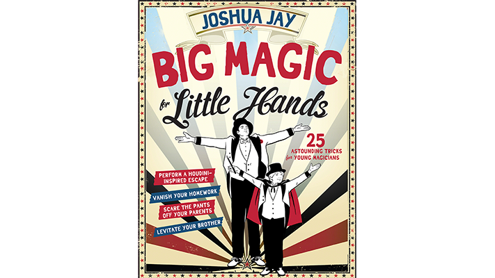 La grande magia per le piccole mani di Joshua Jay Workman Publishing Co Deinparadies.ch
