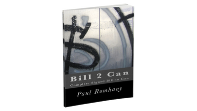 Bill 2 Can (Pro Series Vol 6) by Paul Romhany - ebook Paul Romhany at Deinparadies.ch