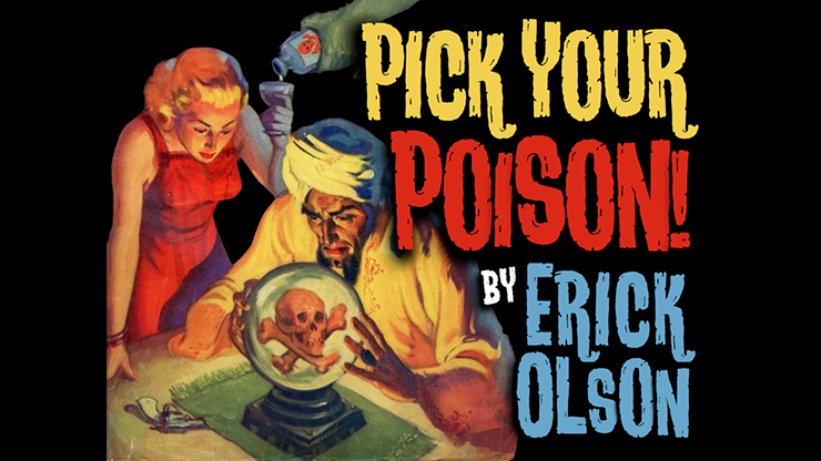Bill Abbott Magic: Pick Your Poison (Gimmicks and Online Instructions) by Erick Olson Erick Olson bei Deinparadies.ch