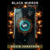 Black Mirror Project | David Jonathan - Instant Download